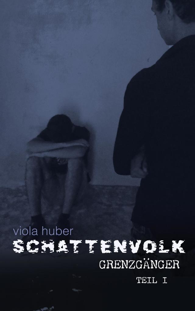 Schattenvolk Grenzgänger (Teil 1)