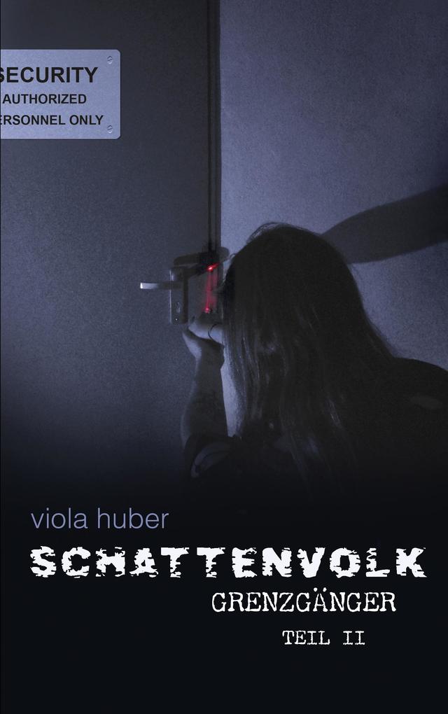 Schattenvolk Grenzgänger Teil 2