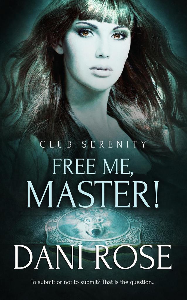 Free Me Master!