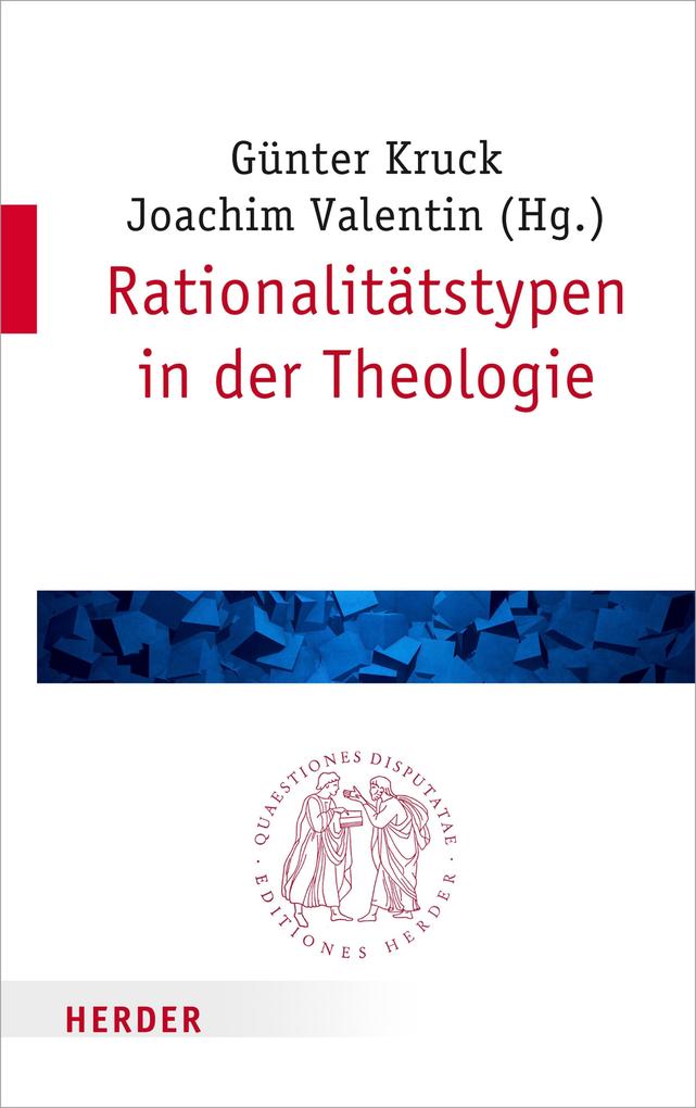 Rationalitätstypen in der Theologie