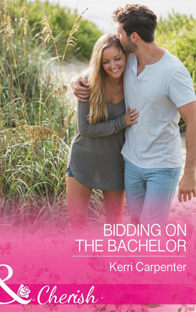 Bidding On The Bachelor (Saved by the Blog Book 2) (Mills & Boon Cherish)