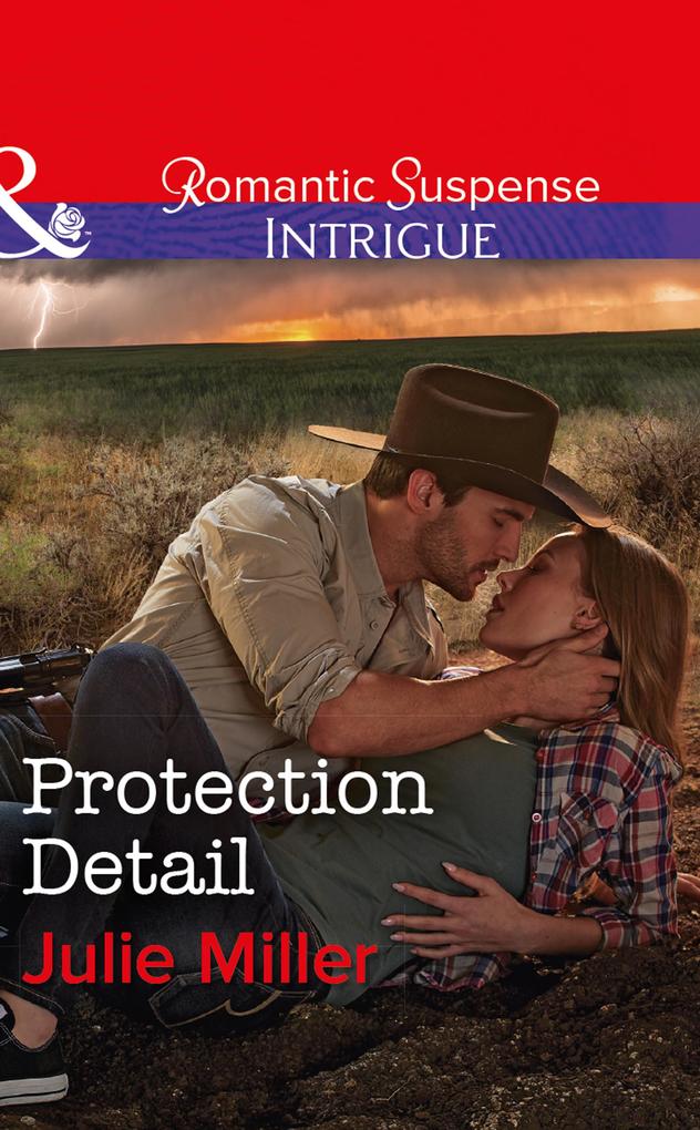 Protection Detail (Mills & Boon Intrigue) (The Precinct: Bachelors in Blue Book 4)
