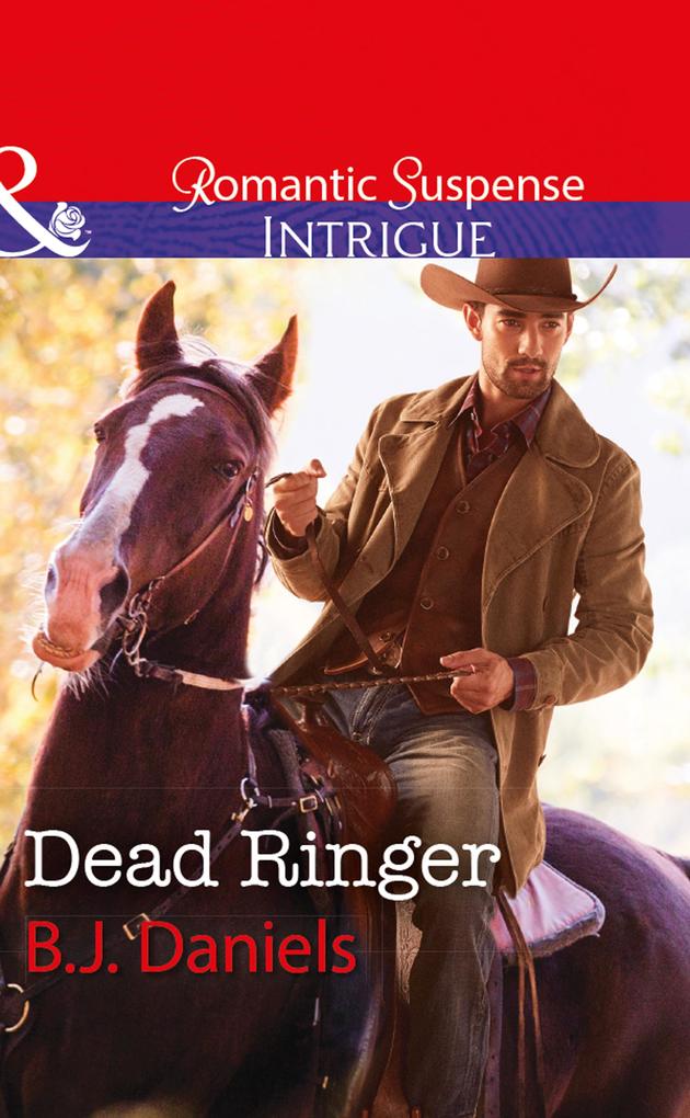 Dead Ringer (Mills & Boon Intrigue) (Whitehorse Montana: The McGraw Kidnapping Book 2)