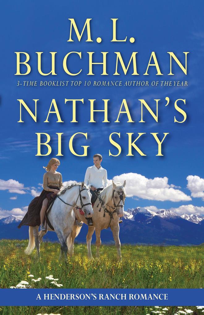 Nathan‘s Big Sky: A Big Sky Montana Romance (Henderson‘s Ranch #1)