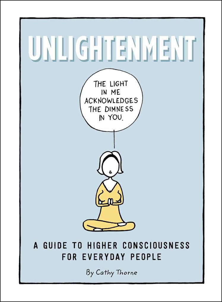Unlightenment