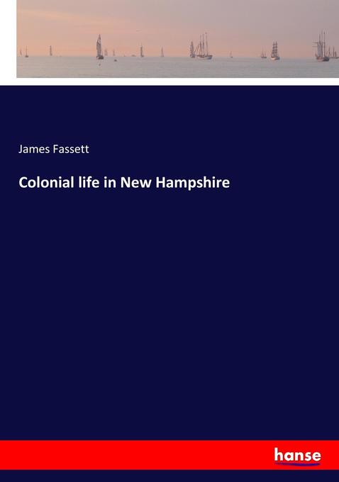 Image of Colonial life in New Hampshire