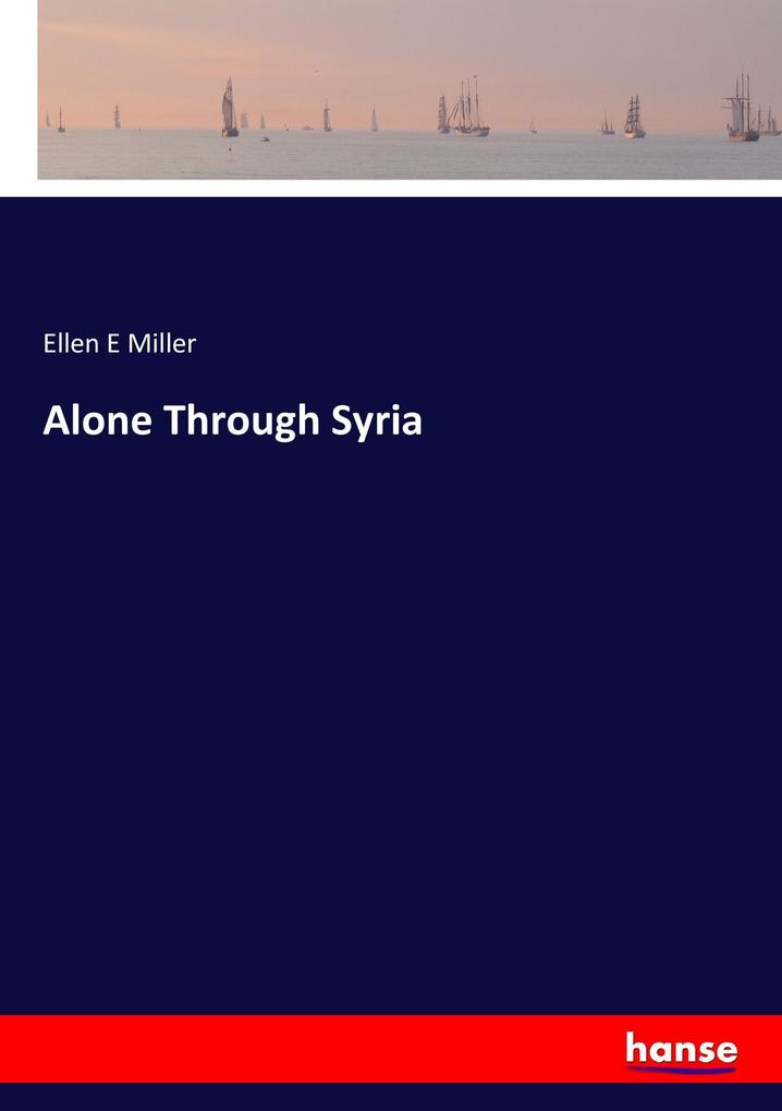 Alone Through Syria