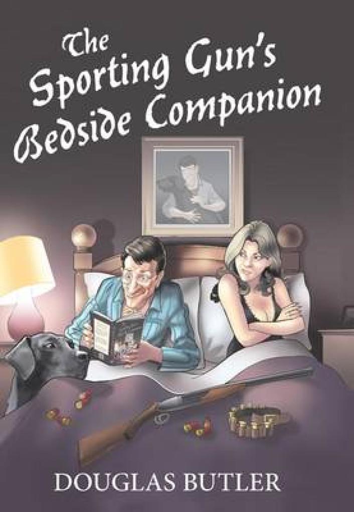 The Sporting Gun‘s Bedside Companion