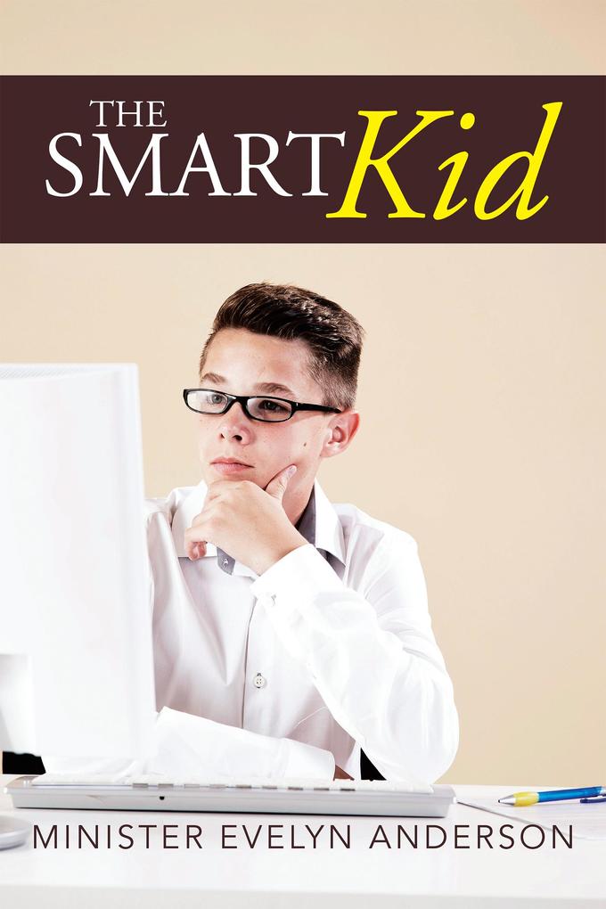 The Smart Kid