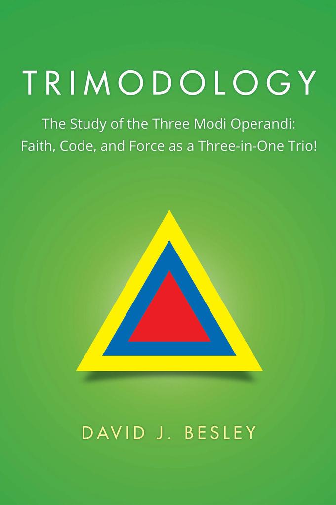 Trimodology