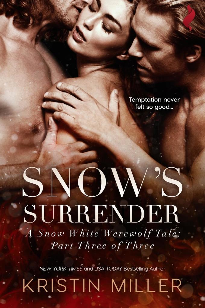 Snow‘s Surrender