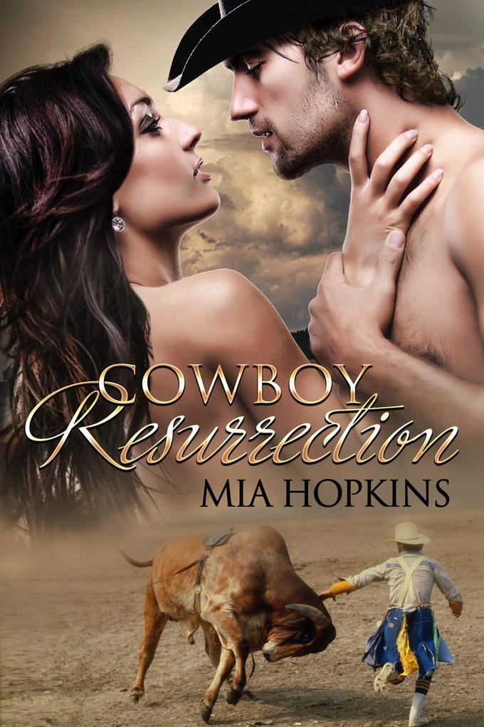 Cowboy Resurrection (Cowboy Cocktail #2)