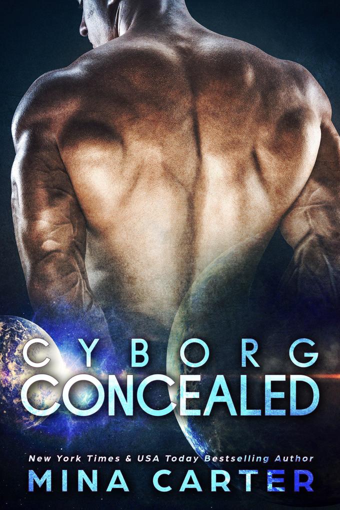 Cyborg Concealed (Zodiac Cyborgs #3)