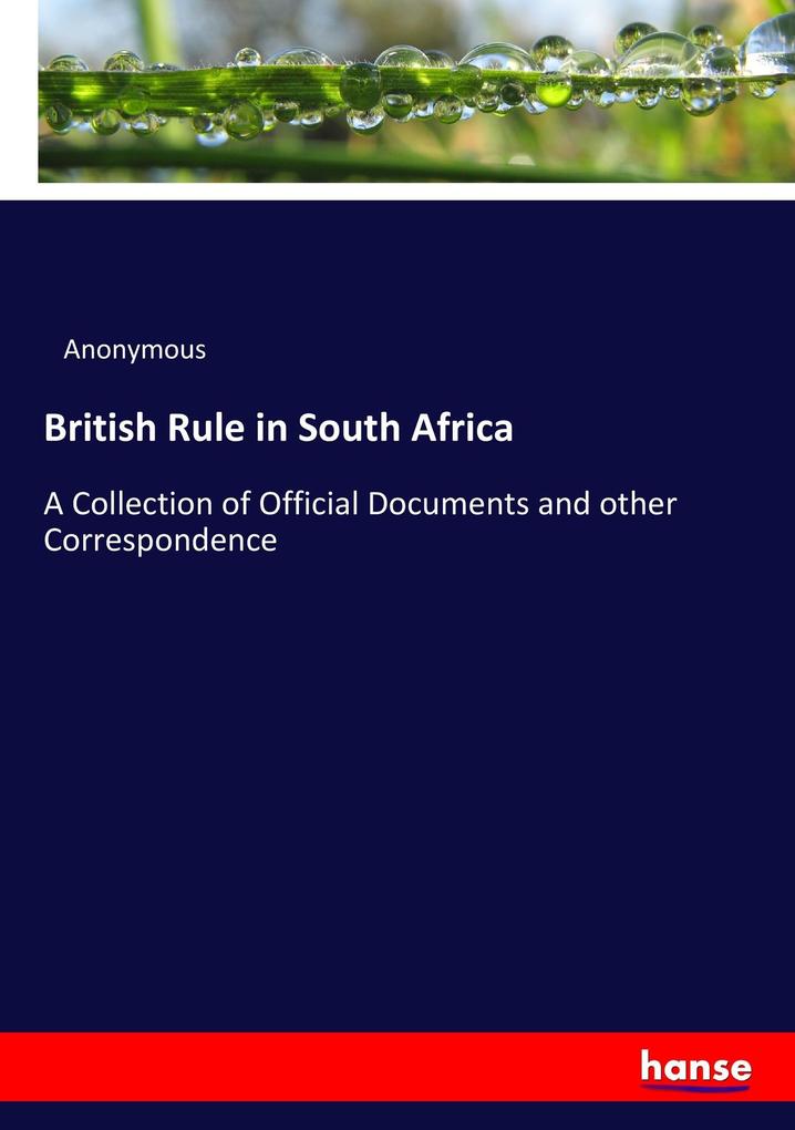 British Rule in South Africa