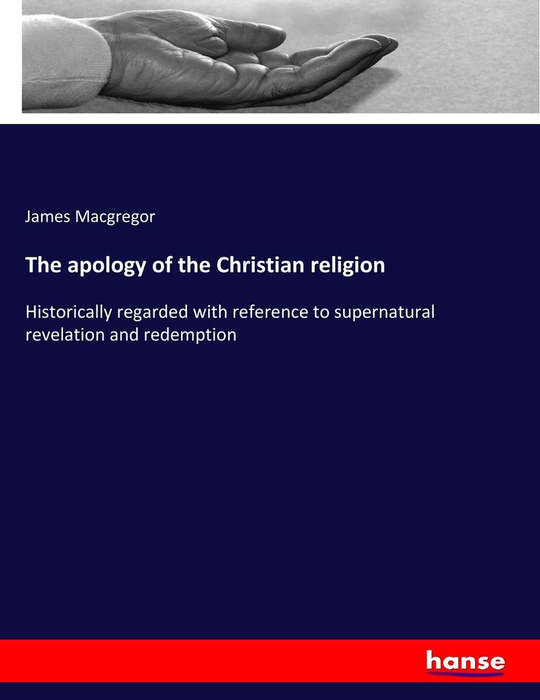 The apology of the Christian religion