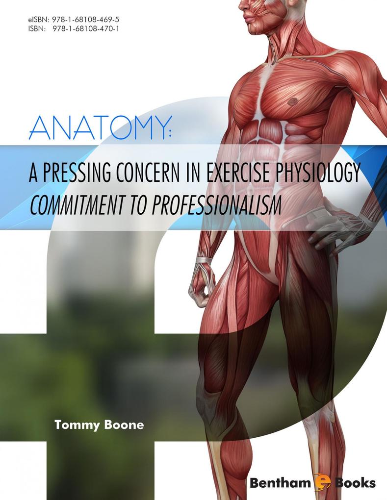 Anatomy: A Pressing Concern in Exercise Physiology - Commitment to Professionalism