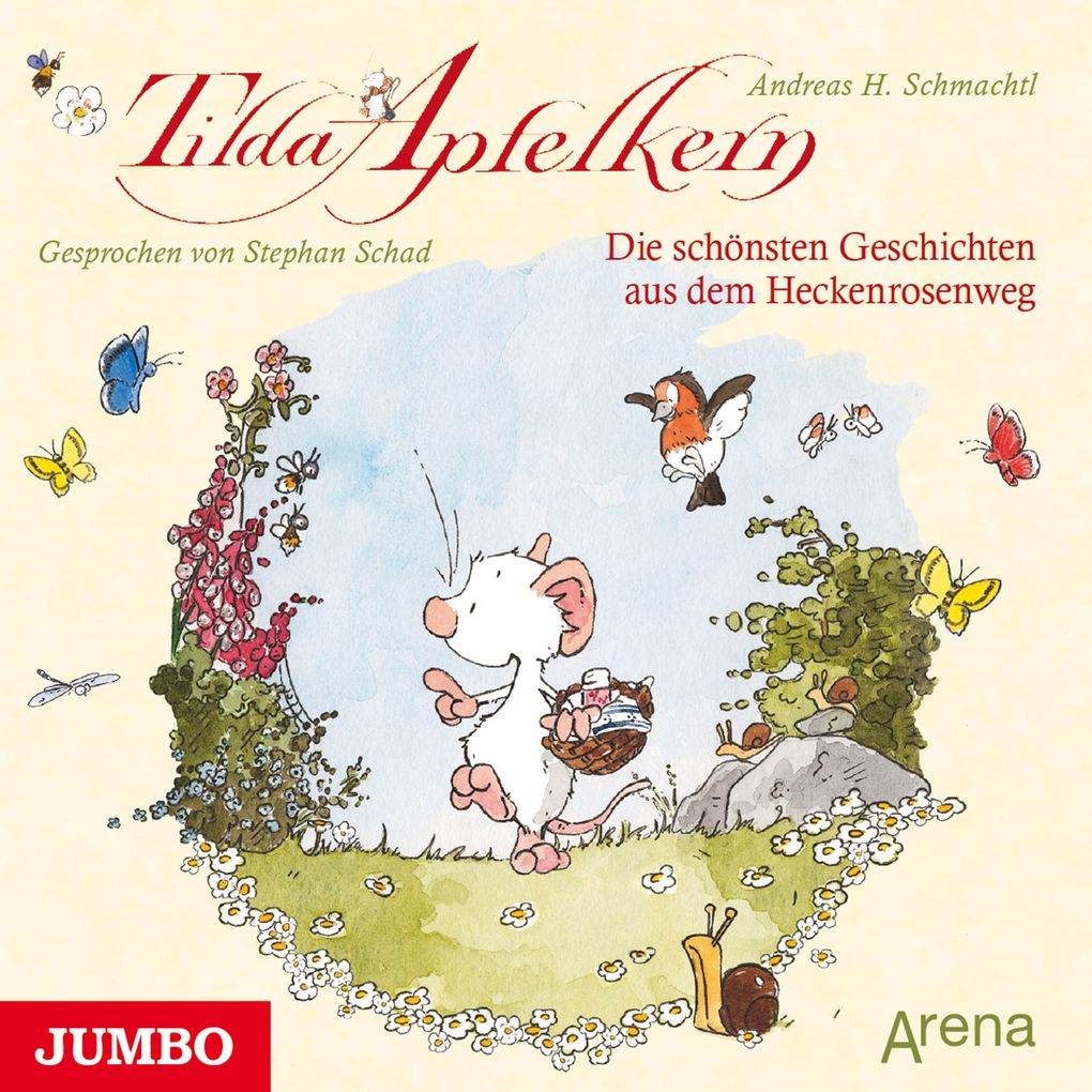 Image of Tilda Apfelkern. Die schönsten Geschichten aus dem Heckenrosenweg