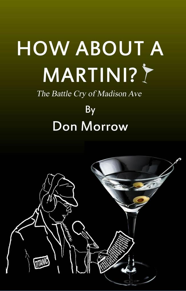 How About A Martini?