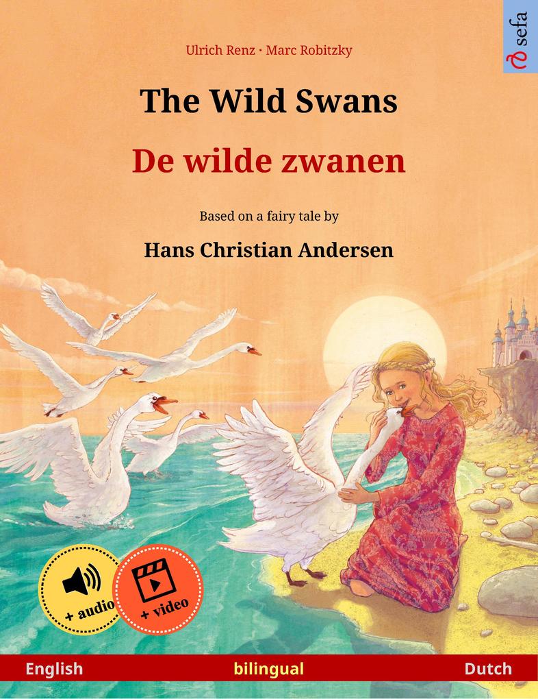 The Wild Swans - De wilde zwanen (English - Dutch)