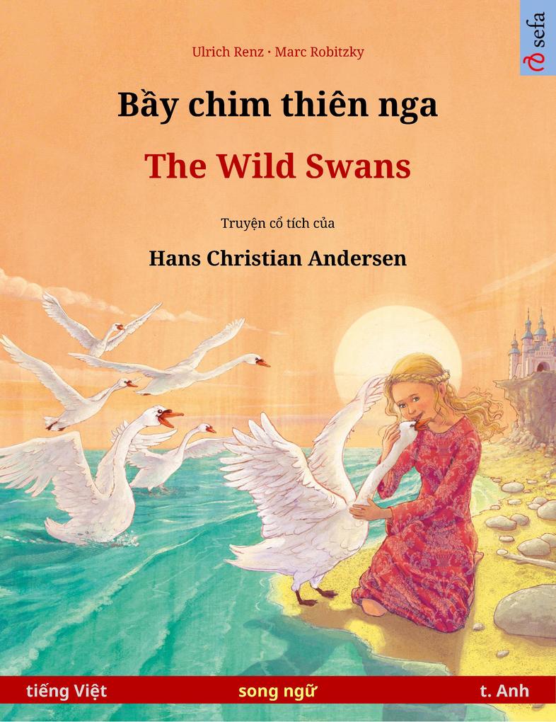 By chim thiên nga - The Wild Swans (ting Vit - t. Anh)