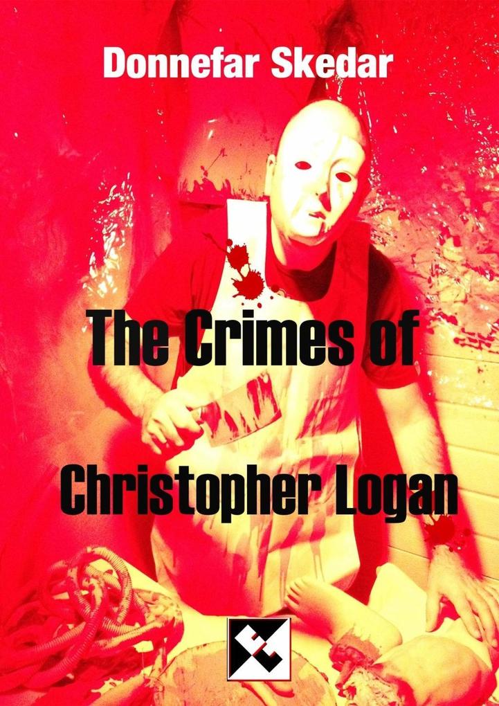 Crimes of Christopher Logan