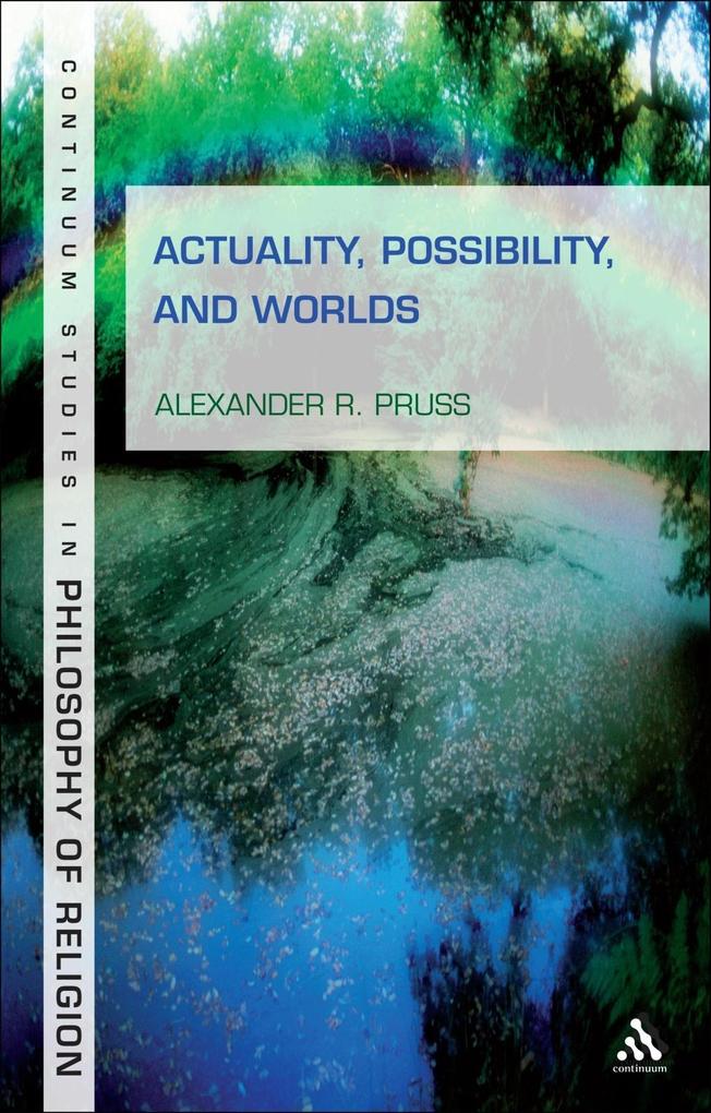 Actuality Possibility and Worlds