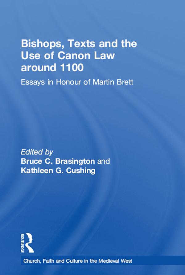 Bishops Texts and the Use of Canon Law around 1100