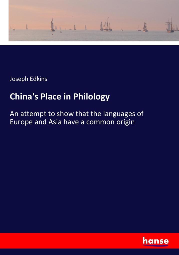China's Place in Philology