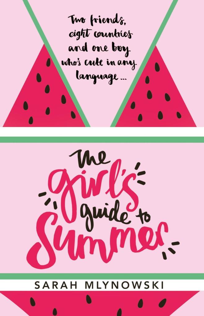 The Girl‘s Guide to Summer