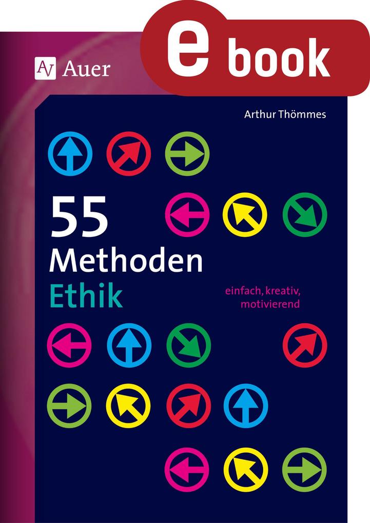 55 Methoden Ethik