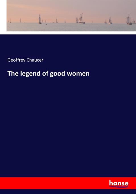 The legend of good women