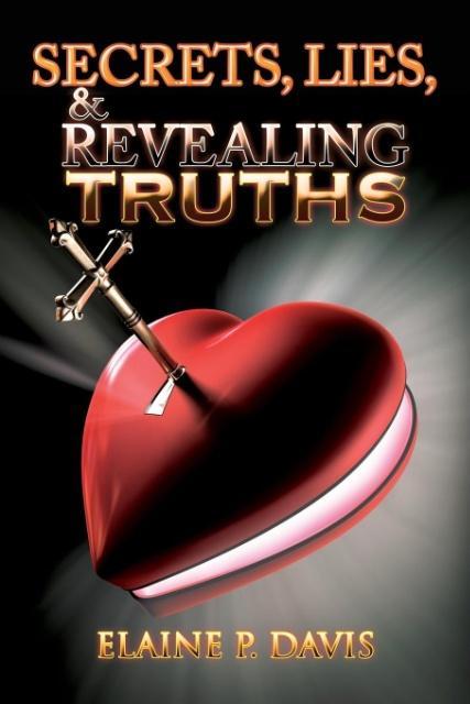Secrets Lies & Revealing Truths