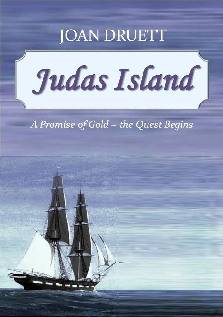 Judas Island (Promise of Gold)
