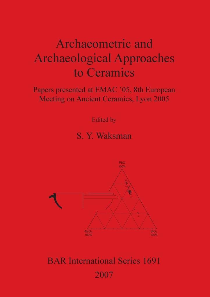 Archaeometric and Archaeological Approaches to Ceramics