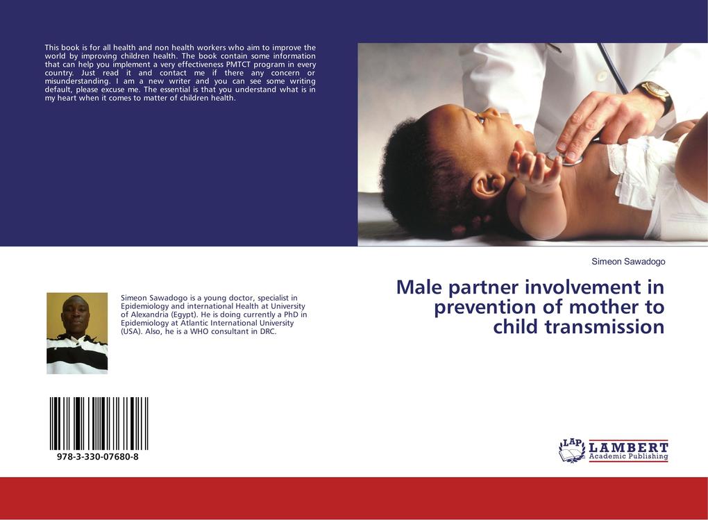 Male partner involvement in prevention of mother to child transmission