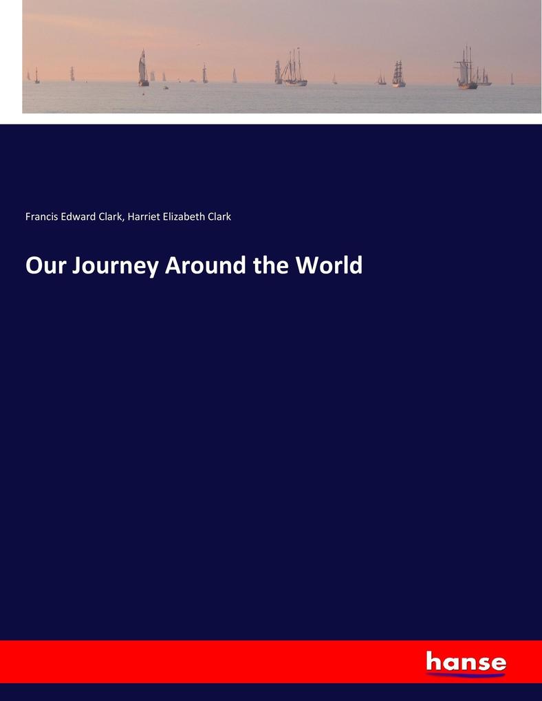 Our Journey Around the World