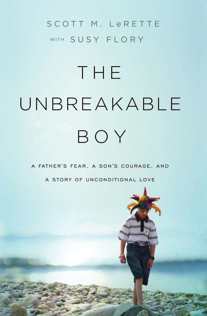The Unbreakable Boy