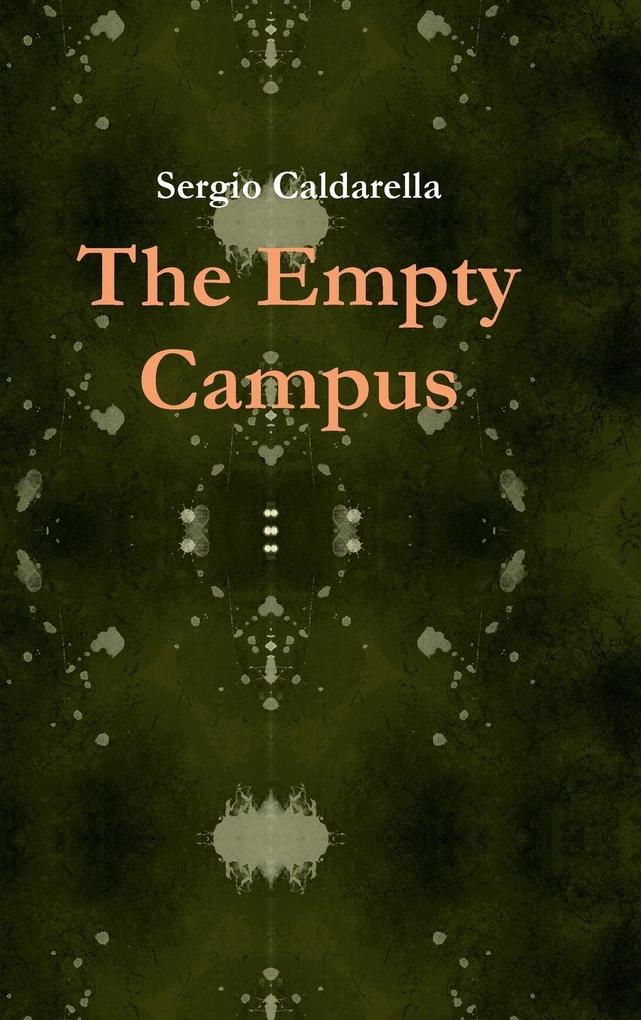 The Empty Campus