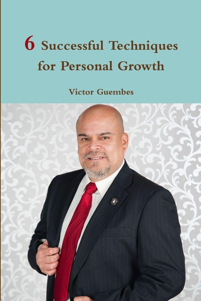 6 Successful Techniques for Personal Growth
