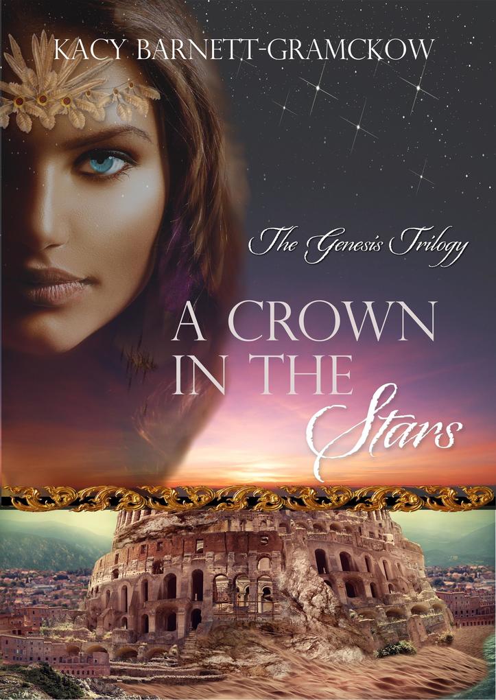 A Crown in the Stars (The Genesis Trilogy #3)