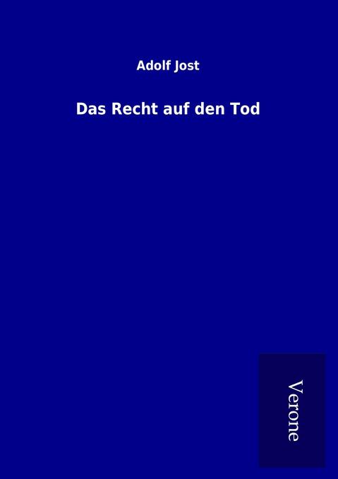Das Recht auf den Tod