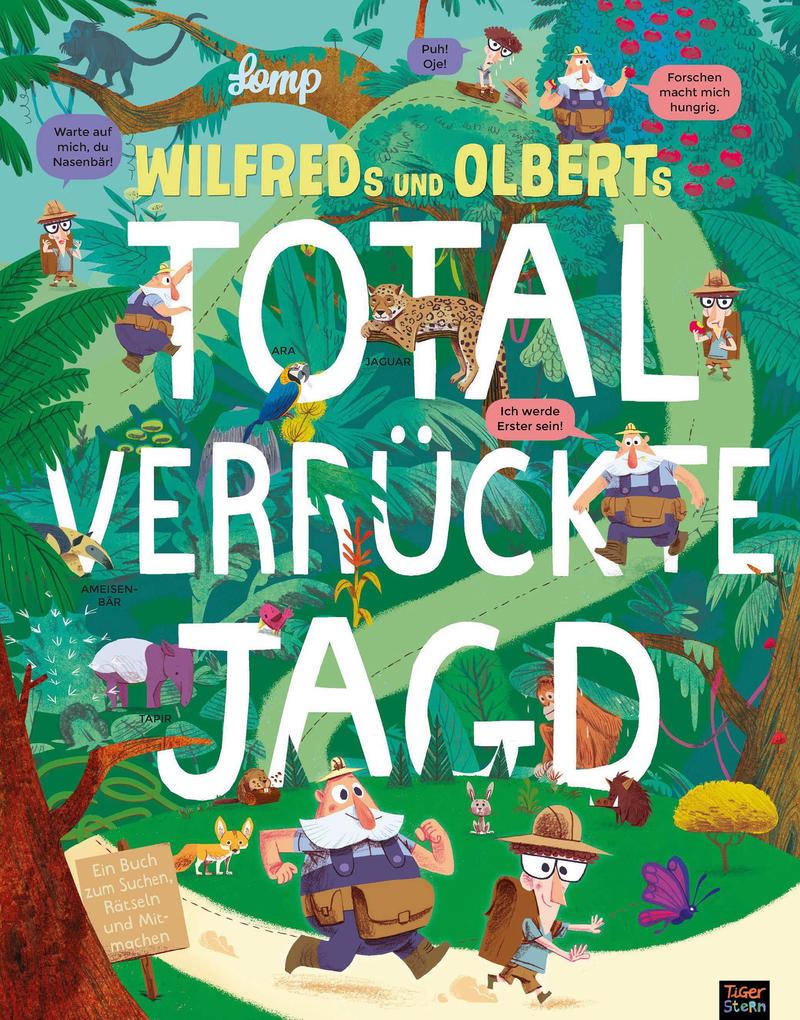 Image of Wilfreds und Olberts total verrückte Jagd