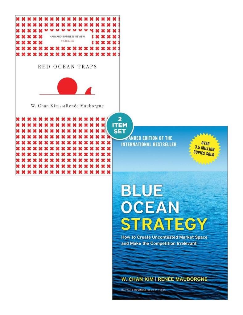 Blue Ocean Strategy with Harvard Business Review Classic Article Red Ocean Traps (2 Books)