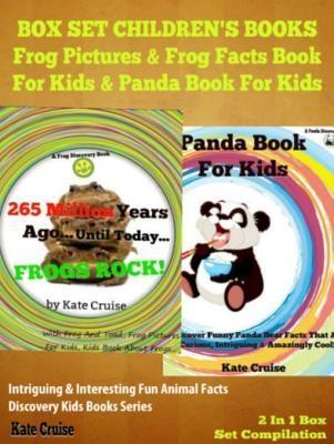 Box Set Children‘s Books: Frog Pictures & Frog Facts Book For Kids & Panda Book For Kids - Intriguing & Interesting Fun Animal Facts: 2 In 1 Box Set Animal Kid Books