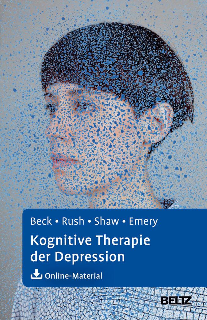 Kognitive Therapie der Depression - Gary Emery/ Aaron T. Beck/ A. John Rush/ Brian F. Shaw