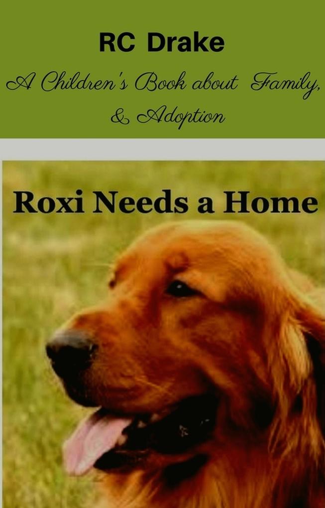 Roxi Needs A Home