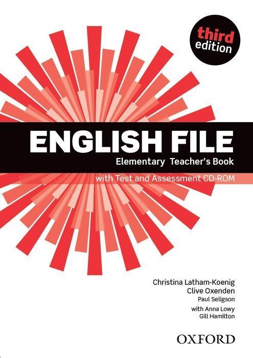 English File third edition: Elementary: Teacher‘s Book with Test and Assessment CD-ROM