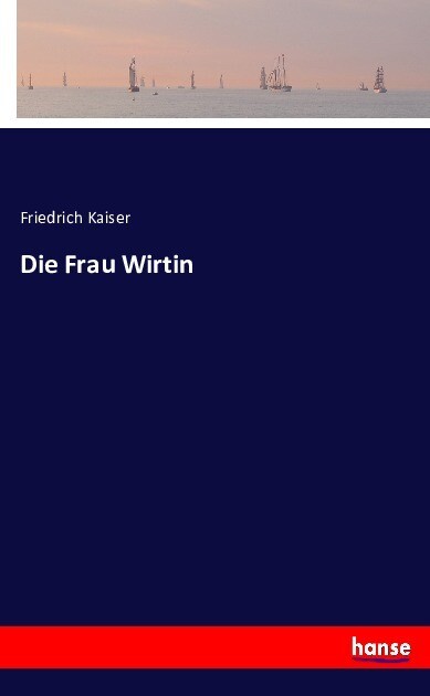 Image of Die Frau Wirtin