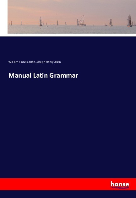 Image of Manual Latin Grammar