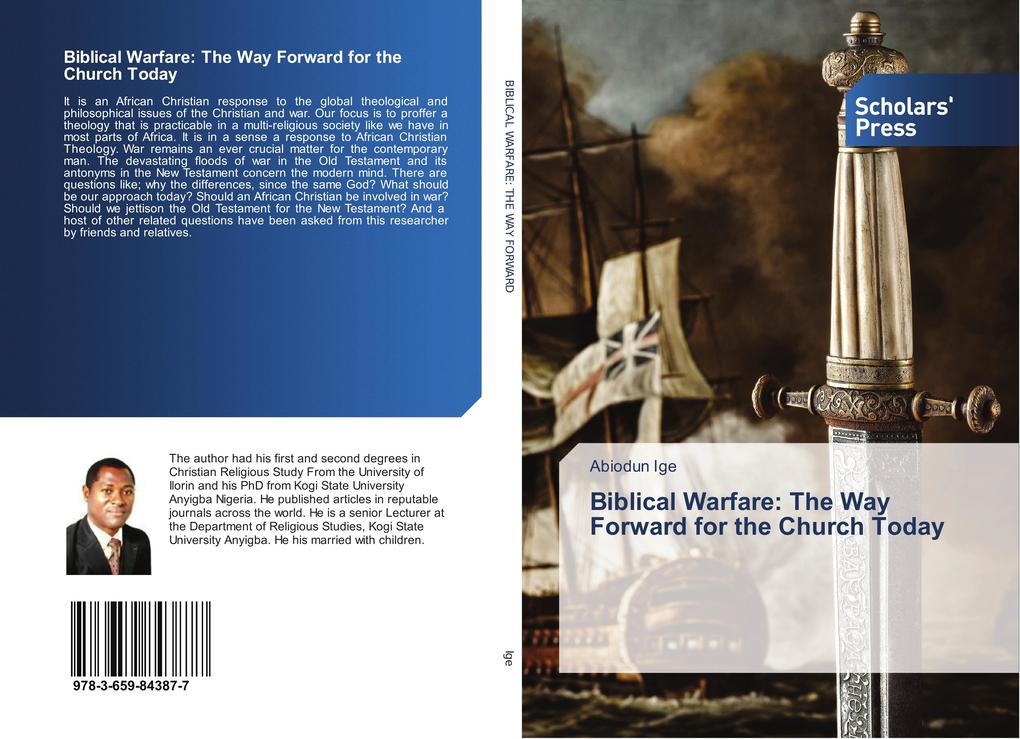 Biblical Warfare: The Way Forward for the Church Today